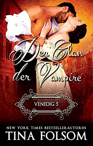 Der Clan der Vampire (Venedig 5)