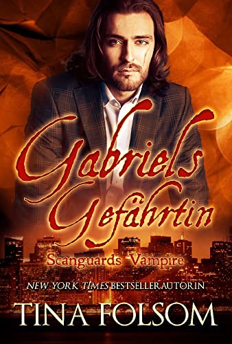 Gabriels Gefährtin (Scanguards Vampire - Buch 3) von Bettina Clairmont