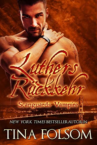 Luthers Rückkehr (Scanguards Vampire - Buch 10) von Duboce Park Press