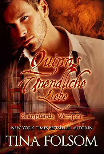 Quinns Unendliche Liebe (Scanguards Vampire - Buch 6) von Bettina Clairmont