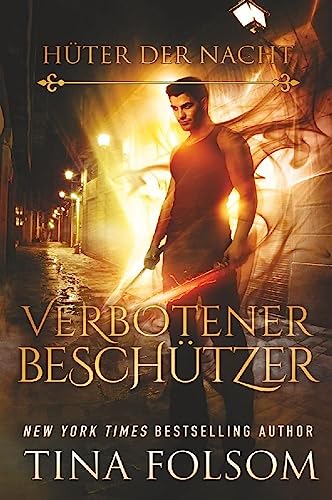 Verbotener Beschützer (Hüter der Nacht, Band 4) von Bettina Clairmont