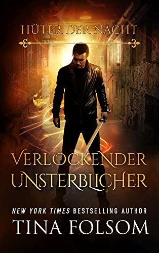 Verlockender Unsterblicher (Hüter der Nacht, Band 5) von Duboce Park Press