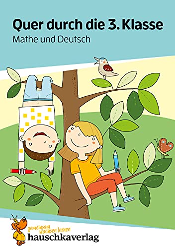 Übungsheft Mathe und Deutsch 3. Klasse: Spielerisch wiederholen, rätseln und üben (Quer durch - Übungshefte und -blöcke, Band 663)