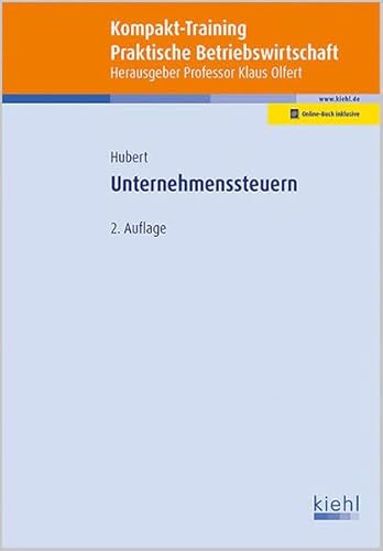 Kompakt-Training Unternehmenssteuern Kompakt-Training Unternehmenssteuern