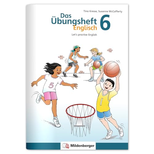Das Übungsheft Englisch 6: Let’s practise English – Wortschatz und Grammatik üben in der Sekundarstufe, Klasse 6, inkl. Lösungsheft, Hörangebot und Sticker Das Übungsheft Englisch 6: Let’s practise English – Wortschatz und Grammatik üben in der Sekundarstufe, Klasse 6, inkl. Lösungsheft, Hörangebot und Sticker