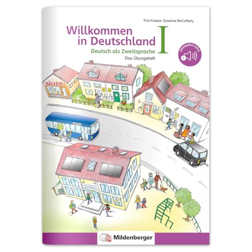 Willkommen in Deutschland – Deutsch als Zweitsprache I: Das Übungsheft | Selbstständig lernen – ohne Vorkenntnisse - inkl. Sticker & Lösungsheft | Für Kinder zwischen 6 &12 Jahren | DIN A4 Willkommen in Deutschland – Deutsch als Zweitsprache I: Das Übungsheft | Selbstständig lernen – ohne Vorkenntnisse - inkl. Sticker & Lösungsheft | Für Kinder zwischen 6 &12 Jahren | DIN A4