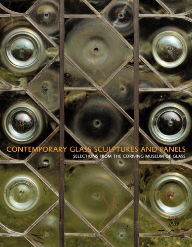 Contemporary Glass Sculptures and Panels: Selections from the Corning Museum of Glass Contemporary Glass Sculptures and Panels: Selections from the Corning Museum of Glass von HUDSON HILLS PR