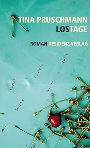 Lostage: Roman Lostage: Roman von Residenz