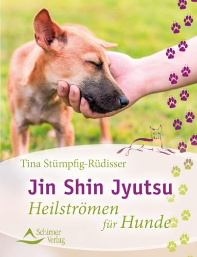 Jin Shin Jyutsu: Heilströmen für Hunde