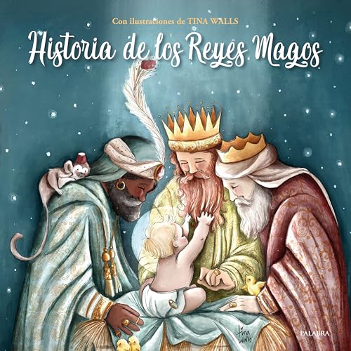 Historia de los Reyes Magos (Libros Ilustrados) von Ediciones Palabra, S.A.