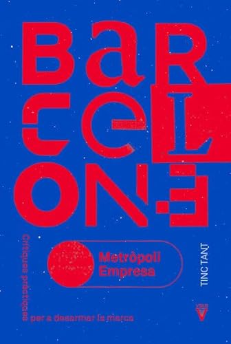 Barcelona metròpoli-empresa: Crítiques pràctiques per a desarmar la marca (Fuera de Colección, Band 0) von Virus Editorial