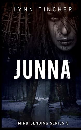 Junna (Mind Bending Series, Band 5) von Hydra Publications