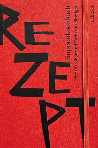 Suppenkochbuch: Rezept von Echtzeit Verlag