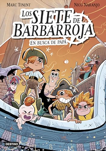 Los siete de Barbarroja 1. En busca de papá Los siete de Barbarroja 1. En busca de papá von Destino Infantil & Juvenil