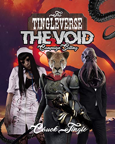 The Tingleverse: The Void Campaign Setting (The Tingleverse Official Role-Playing Game) von Independently Published
