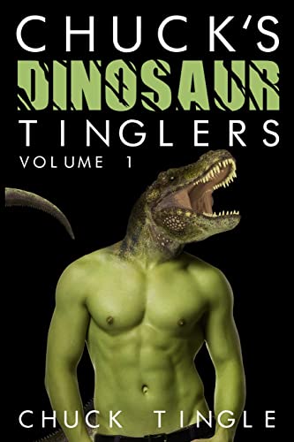 Chuck's Dinosaur Tinglers: Volume 1 von CREATESPACE