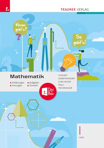 Mathematik I HAK + TRAUNER-DigiBox - Erklärungen, Aufgaben, Lösungen, Formeln von Trauner Verlag