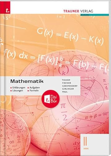 Mathematik II HAK + TRAUNER-DigiBox - Erklärungen, Aufgaben, Lösungen, Formeln von Trauner Verlag
