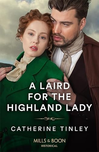 A Laird For The Highland Lady (Lairds of the Isles) von Mills & Boon