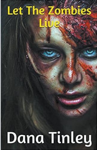 Let The Zombies Live von Trellis Publishing