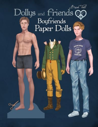 Dollys and Friends, Boyfriends Paper Dolls: A Historical Collection of Menswear from the 1800s to Modern Times von Independently published