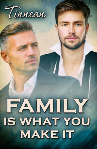Family Is What You Make It von Independently published
