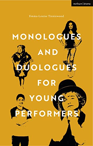 Monologues and Duologues for Young Performers (Audition Speeches) von Methuen Drama