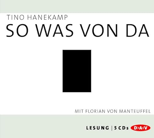 So was von da: Ungekürzte Lesung mit Florian von Manteuffel (5 CDs) von Audio Verlag Der GmbH