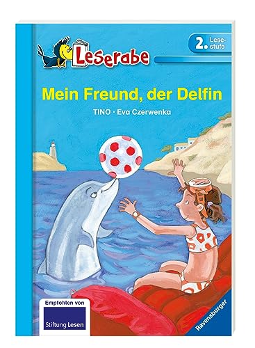 Mein Freund, der Delfin - Leserabe 2. Klasse - Erstlesebuch für Kinder ab 7 Jahren: Mit spannenden Leserätsel (Leserabe - 2. Lesestufe)