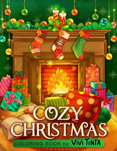Cozy Christmas: Coloring Book with Winter Holiday and Festive Scenes for Stress Relief