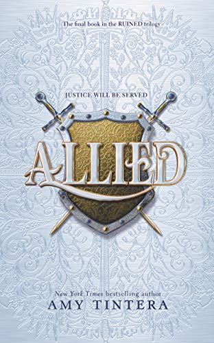 Allied (Ruined, 3, Band 3)