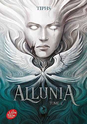 Allunia - Tome 2