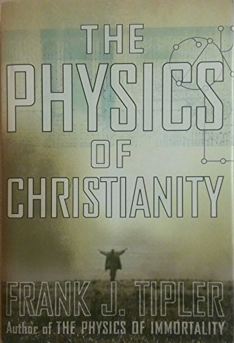 The Physics of Christianity
