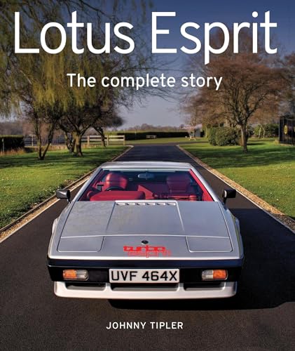 Lotus Esprit: The Complete Story (Auto Classic) von The Crowood Press Ltd