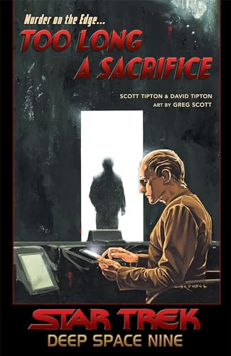 Star Trek: Deep Space Nine - Too Long A Sacrifice von IDW