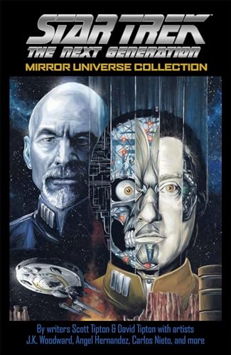 Star Trek: The Next Generation: Mirror Universe Collection von IDW Publishing