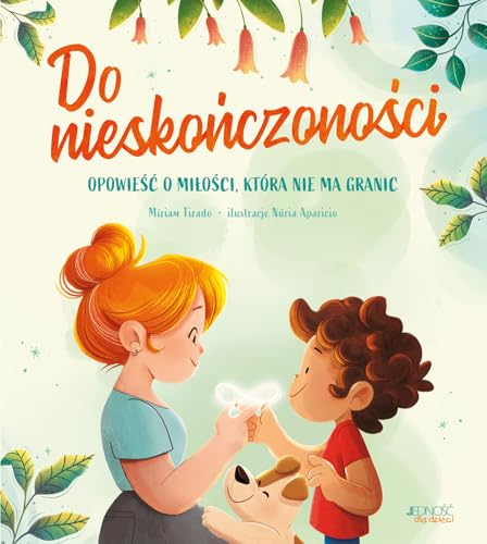 Do nieskończoności: Opowieść o miłości która nie ma granic Do nieskończoności: Opowieść o miłości która nie ma granic von Jedność