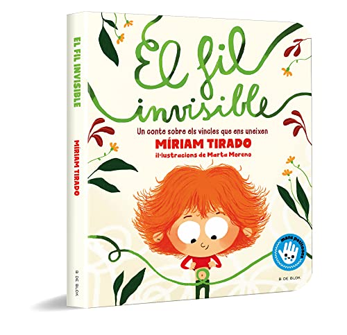 El fil invisible (llibre de cartró) (Emocions en família)
