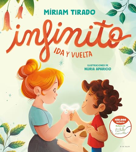 Infinito. Ida y vuelta (Emociones en familia) von B de Blok