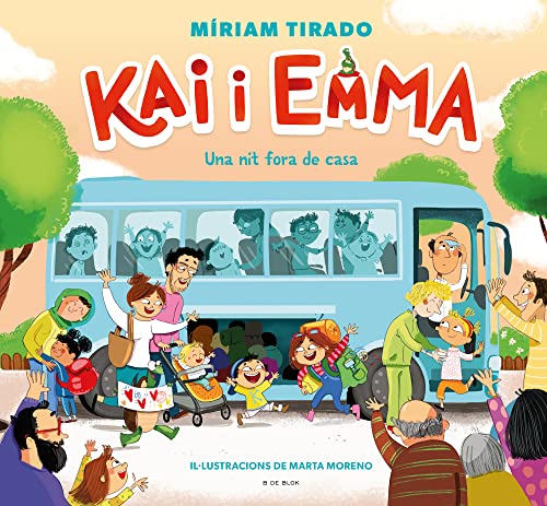 Kai i Emma 5 - Una nit fora de casa (Emocions en família, Band 5) von B DE BLOK