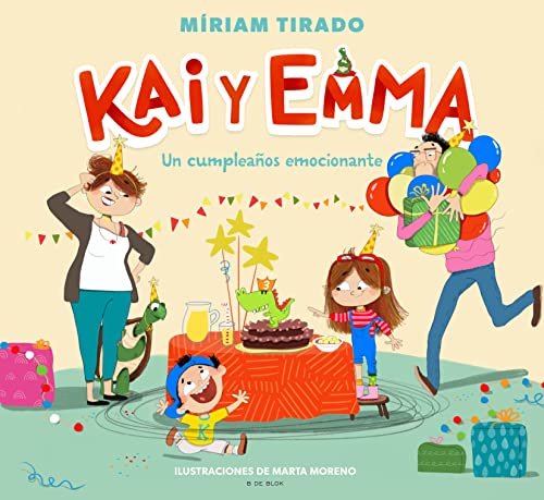 Kai y Emma 1 - Un cumpleaños emocionante: Un cumpleanos emocionante/ An Exciting Birthday (B de Blok, Band 1) Kai y Emma 1 - Un cumpleaños emocionante: Un cumpleanos emocionante/ An Exciting Birthday (B de Blok, Band 1)