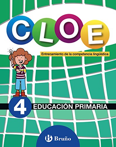 CLOE Entrenamiento de la competencia lingüística 4 (Competencias Lingüísticas Orales y Escritas) von EDITORIAL BRUÑO