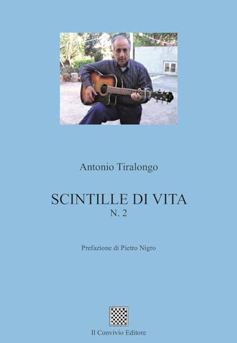 Scintille di vita (Vol. 2) von Il Convivio
