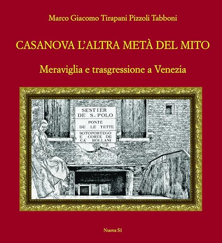 Casanova l'altra metà del mito (Le lettere e il tempo) von Nuova S1