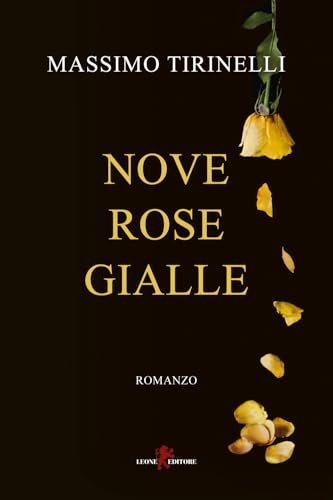 Nove rose gialle (Mistéria) von Leone
