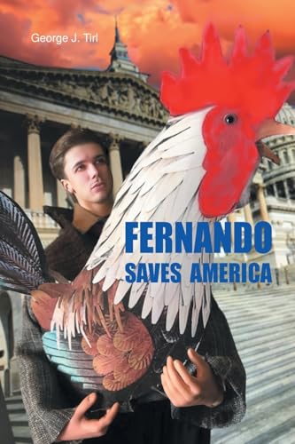Fernando Saves America Fernando Saves America von Fulton Books