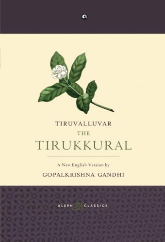 The Tirukkural: A New English Version
