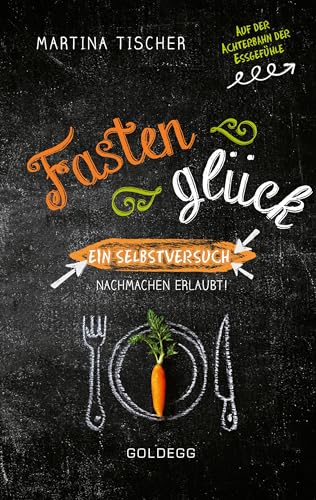 Fastenglück. Ein Selbstversuch – Nachmachen erlaubt.: Zwischen gesunder Ernährung & Abnehmen: Wie geht Fasten richtig? Erfahrungen einer Ernährungswissenschaftlerin. Unterhaltend & motivierend! Fastenglück. Ein Selbstversuch – Nachmachen erlaubt.: Zwischen gesunder Ernährung & Abnehmen: Wie geht Fasten richtig? Erfahrungen einer Ernährungswissenschaftlerin. Unterhaltend & motivierend!