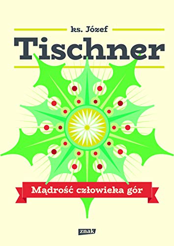 Mądrość człowieka gór