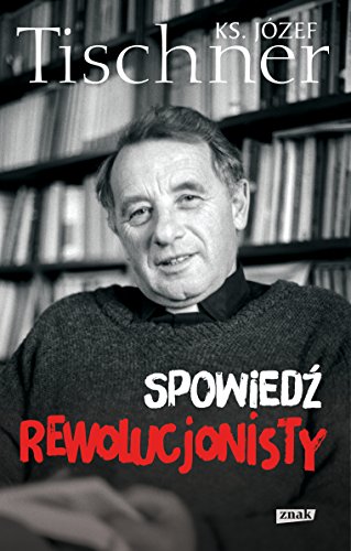 Spowiedz rewolucjonisty